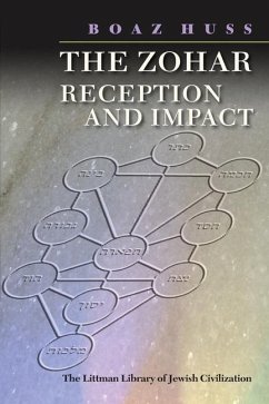 The Zohar: Reception and Impact - Huss, Boaz