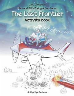 The Last Frontier Activity Book - Chrismer, J M