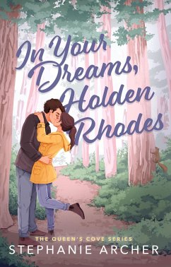 In Your Dreams, Holden Rhodes - Archer, Stephanie