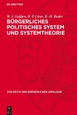 Bürgerliches politisches System und Systemtheorie