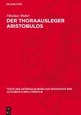 Der Thoraausleger Aristobulos