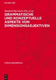 Grammatische und konzeptuelle Aspekte von Dimensionsadjektiven