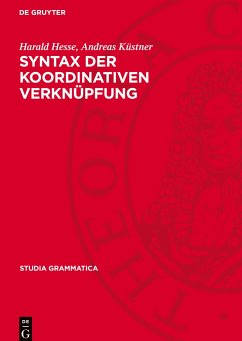 Syntax der koordinativen Verknüpfung - Hesse, Harald;Küstner, Andreas