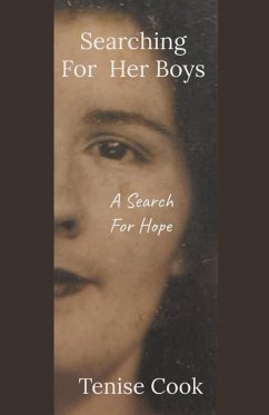 Searching For Her Boys - Cook, Tenise