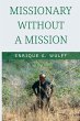 Missionary without a Mission... - Bild 1