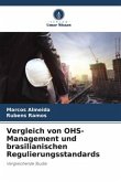 Vergleich von OHS-Management und brasilianischen Regulierungsstandards