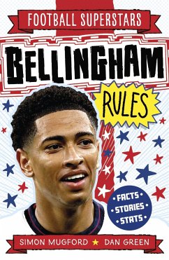 Football Superstars: Bellingham Rules - Mugford, Simon