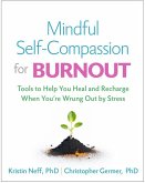 Mindful Self-Compassion for Burnout