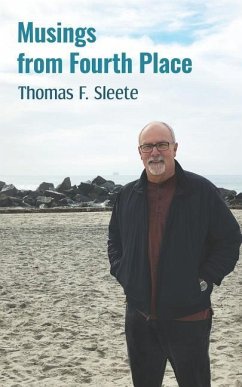 Musings from Fourth Place - Sleete, Thomas F