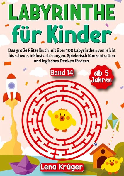 Labyrinthe für Kinder ab 5 Jahren - Band 14 Labyrinthe für Kinder ab 5 Jahren - Band 14