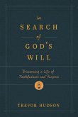 In Search of God's Will