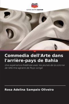 Commedia dell'Arte dans l'arrière-pays de Bahia - Sampaio Oliveira, Rosa Adelina