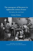 The Emergence of Literature in 18th-Century France