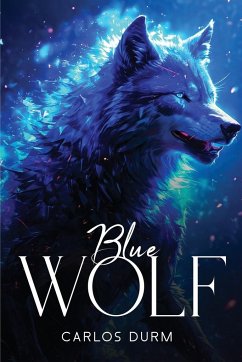 Blue Wolf - Durm, Carlos
