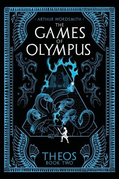The Games of Olympus - Wordsmith, Arthur