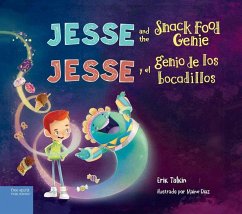 Jesse and the Snack Food Genie / Jesse Y El Genio de Los Bocadillos - Talkin, Erik