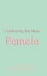 Celebrating the Name Pamela - Bild 1