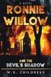 Ronnie Willow and the Devil's Shadow - Bild 1