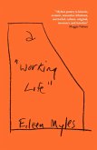 a &quote;Working Life&quote;