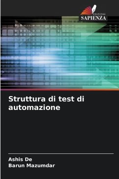 Struttura di test di automazione - De, Ashis;Mazumdar, Barun