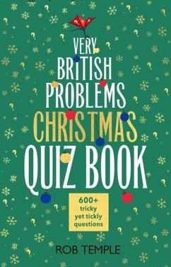 The Very British Problems Christmas Quiz Book - Temple, Rob