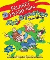 Felaket Henrynin Akil Oynatan Tatil Kitabi - Simon, Francesca