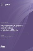 Phylogenetics, Genetics, and Breeding of Medicinal Plants