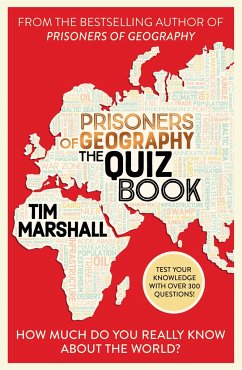 Prisoners of Geography: The Quiz Book - Marshall, Tim