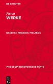 Werke, Band II.3, Phaidon, Philebos