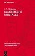 Elektrische Kristalle - Bild 1