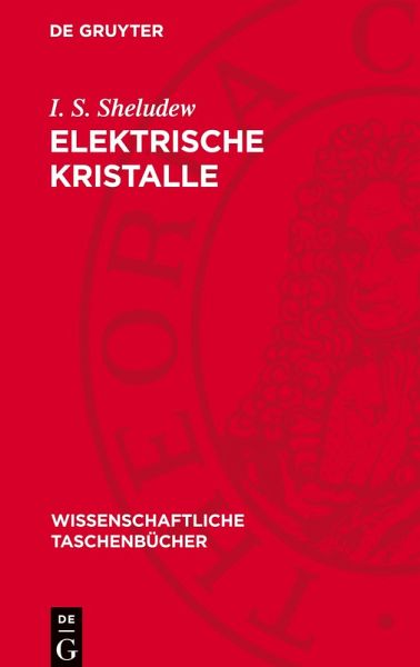 Elektrische Kristalle