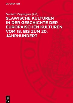 Cover Slawische Kulturen in der Geschichte der europäischen Kulturen vom 18. bis zum 20. Jahrhundert