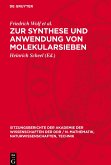 Zur Synthese und Anwendung von Molekularsieben