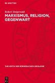 Marxismus, Religion, Gegenwart