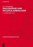 Philosophie und Molekularbiologie