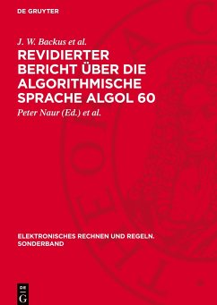 Revidierter Bericht über die Algorithmische Sprache Algol 60 - Backus et al., J. W.