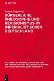 Bürgerliche Philosophie und Revisionismus im imperialistischen Deutschland