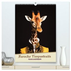 Barocke Tierportraits - Kunst und Klassik (hochwertiger Premium Wandkalender 2025 DIN A2 hoch), Kunstdruck in Hochglanz