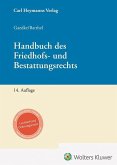 Handbuch Friedhofs- und Bestattungsrecht