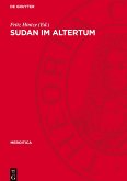 Sudan im Altertum Sudan im Altertum