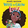 Ways to Grow Love (MP3-Download) - Bild 1
