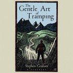 The Gentle Art of Tramping (MP3-Download)