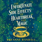 The Unfortunate Side Effects of Heartbreak and Magic (MP3-Download)