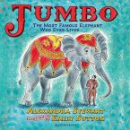 Jumbo: The Most Famous Elephant Who Ever Lived (MP3-Download)