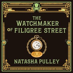 The Watchmaker of Filigree Street (MP3-Download) - Pulley, Natasha