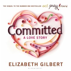 Committed (MP3-Download) - Gilbert, Elizabeth