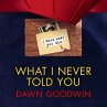 What I Never Told You (MP3-Download) - Bild 1