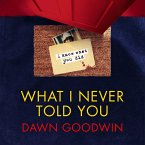 What I Never Told You (MP3-Download)