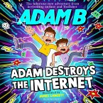 Adam Destroys the Internet (MP3-Download)