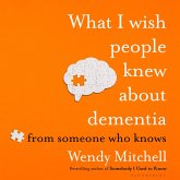 What I Wish People Knew About Dementia (MP3-Download)